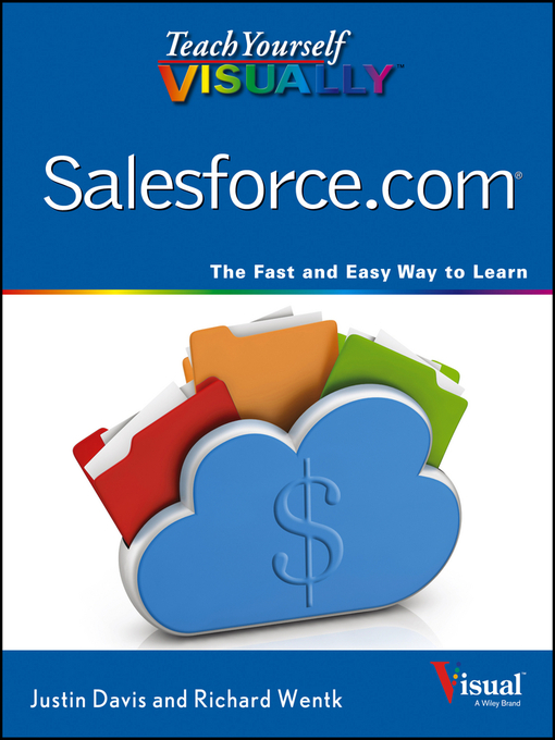 Title details for Teach Yourself VISUALLY Salesforce.com by Justin Davis - Available